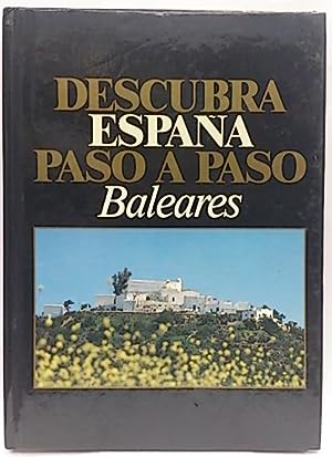 Imagen del vendedor de Descubra Espaa paso a paso. Baleraes. a la venta por Libros Tobal