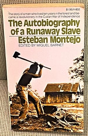 Seller image for The Autobiography of a Runaway Slave for sale by My Book Heaven