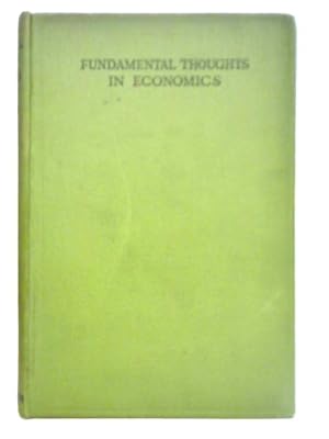 Imagen del vendedor de Fundamental Thoughts in Economics a la venta por World of Rare Books