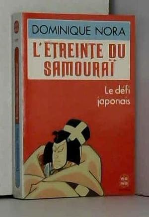 Seller image for L ETREINTE DU SAMOURAI for sale by Dmons et Merveilles