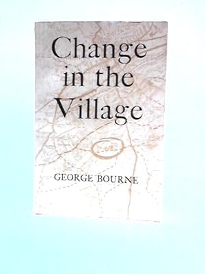 Bild des Verkufers fr Change in the Village zum Verkauf von World of Rare Books