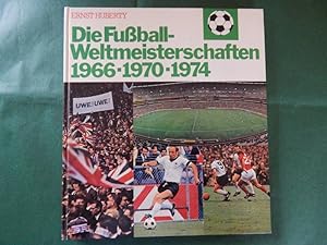 Die Fußball-Weltmeisterschaften 1966, 1970, 1974 - (UNVOLLSTÄNDIG)