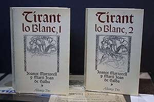 Tirant lo Blanc.- 2 tomos.- Martorell, Joanot. ; Galba, Martí Joan de.