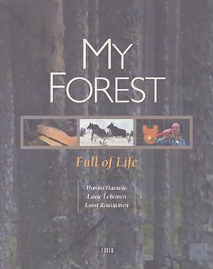 My Forest : Full of Life