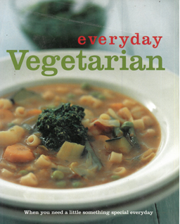 Seller image for Everyday Vegetarian. for sale by Eaglestones