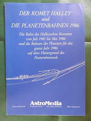 Der Komet Halley und Die Planetenbahnen 1986