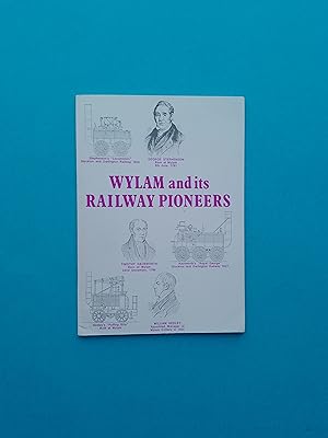 Wylam and Its Railway Pioneers