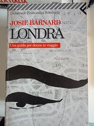 Seller image for Londra. Una guida per donne in viaggio for sale by librisaggi