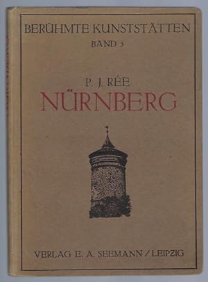 Seller image for Nrnberg. Durchgesehen von Theodor Hampe. Mit 170 Abbildungen (= Berhmte Kunststtten - Band 5) for sale by Antiquariat Stange