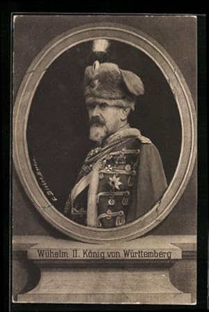 Ansichtskarte Wilhelm II. König von Württemberg in Uniform