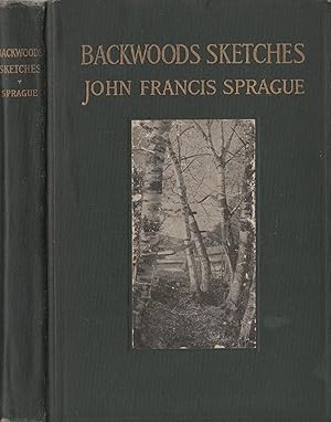 Backwoods Sketches