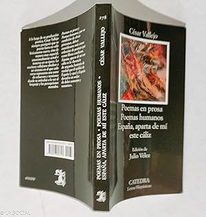 Imagen del vendedor de Poemas en prosa; Poemas humanos; Espaa, aparta de m este cliz (Letras Hispnicas) a la venta por La Social. Galera y Libros