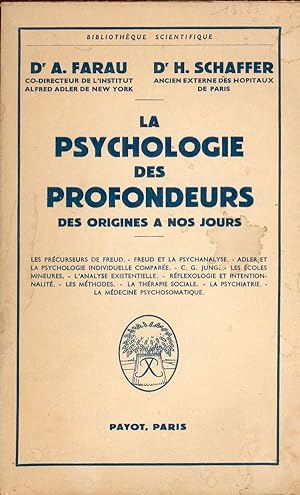 LA PSYCHOLOGIE DES PROFONDEURS DES ORIGINES A NOS JOURS