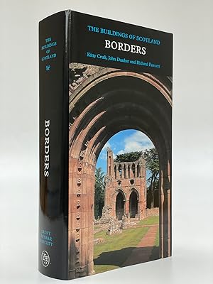 Seller image for Pevsner Architectural Guides: The Buildings of Scotland: Borders for sale by Anthony Smith Books