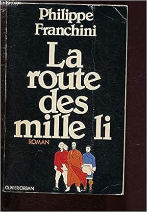 Imagen del vendedor de La route des mille li a la venta por Dmons et Merveilles