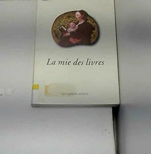 Seller image for La Mie des livres for sale by Dmons et Merveilles