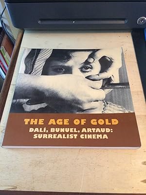 The Age of Gold: Surrealist Cinema