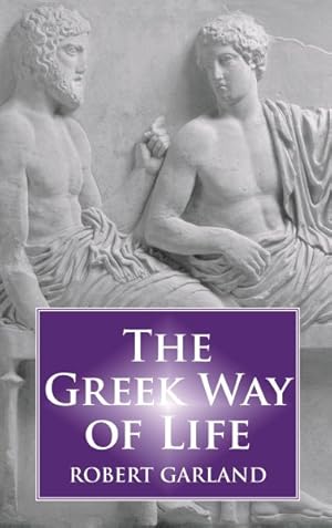 Imagen del vendedor de Greek Way of Life a la venta por GreatBookPricesUK