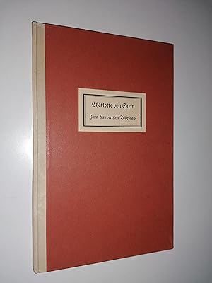 Bild des Verkufers fr Charlotte von Stein. Ein Gedenkblatt zu ihrem hundertsten Todestage. 6. Januar 1927. zum Verkauf von Stefan Kpper