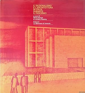 Seller image for Il razionalismo e l'architettura in Italia durante il fascismo for sale by Klondyke