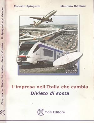Bild des Verkufers fr L'impresa nell'Italia che cambia Divieto di sosta zum Verkauf von Biblioteca di Babele