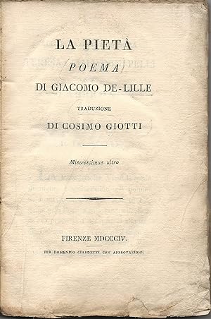 La pietà. Poema di Giacomo De-Lille. Traduzione di Cosimo Giotti.