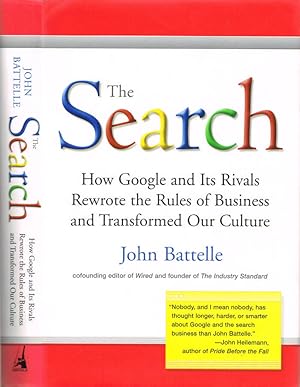Bild des Verkufers fr The Search How Google and Its Rivals Rewrote the Rules of Business and Transformed Our Culture zum Verkauf von Biblioteca di Babele