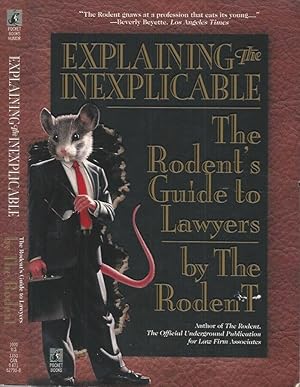 Bild des Verkufers fr Explaining the Inexplicable The Rodent's Guide to Lawyers zum Verkauf von Biblioteca di Babele