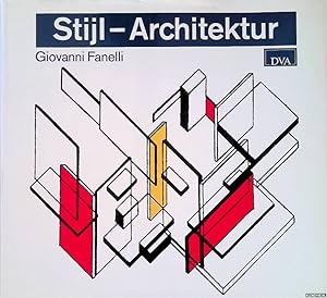 Bild des Verkufers fr Stijl-Architektur: der niederlndische Beitrag zur frhen Moderne zum Verkauf von Klondyke