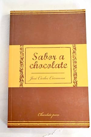 Seller image for Sabor a chocolate for sale by LIBRERA OESTE