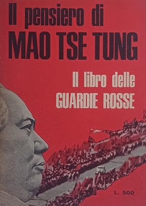 Il pensiero di Mao Tse Tung.