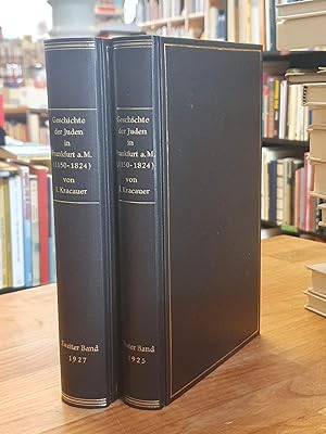 Geschichte der Juden in Frankfurt (1150 - 1824), [in zwei Bänden = so komplett], herausgegeben vo...