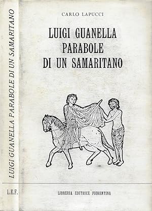 Bild des Verkufers fr Luigi Guanella. Parabole di un samaritano zum Verkauf von Biblioteca di Babele