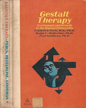 Image du vendeur pour Gestalt Therapy Excitement and Growth in the Human Personality mis en vente par Biblioteca di Babele