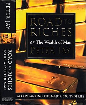 Bild des Verkufers fr Road to Riches or The Wealth of Man zum Verkauf von Biblioteca di Babele