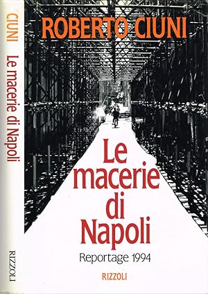 Immagine del venditore per Le macerie di Napoli Reportage 1994 venduto da Biblioteca di Babele