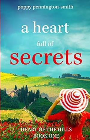 Seller image for A Heart Full Of Secrets: Uplifting, feel-good fiction (Heart of the Hills) for sale by WeBuyBooks