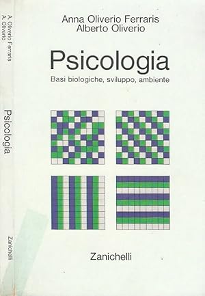 Bild des Verkufers fr Psicologia Basi biologiche, sviluppo, ambiente zum Verkauf von Biblioteca di Babele