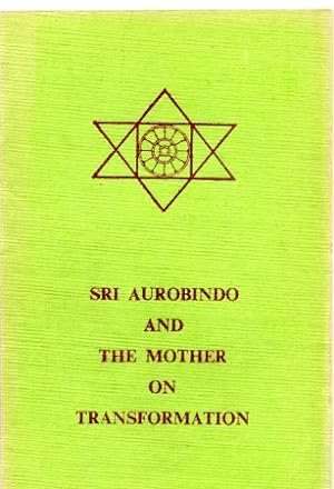 Bild des Verkufers fr Sri Aurobindo and the Mother on Transformation zum Verkauf von Otia antiquariaat