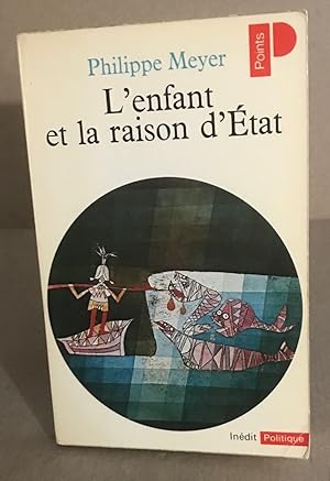 L'enfant et la raison d'etat