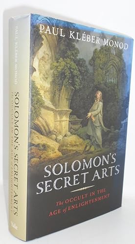 Image du vendeur pour Solomon's Secret Arts The Occult In The Age Of Enlightenment mis en vente par Juniper Books