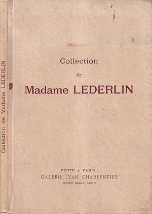 Collection de Madame Lederlin