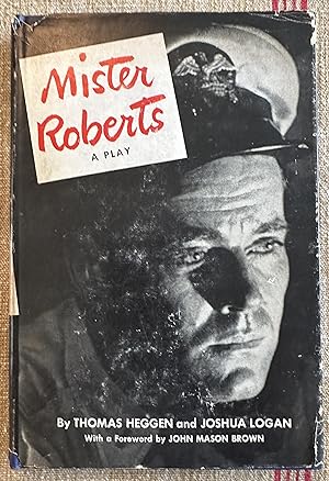 Seller image for Mister Roberts. A Play. for sale by Doodletown Farm Books