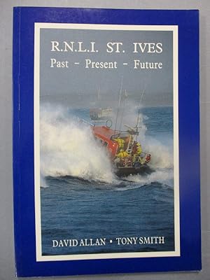 RNLI St Ives: Past-Present-Future