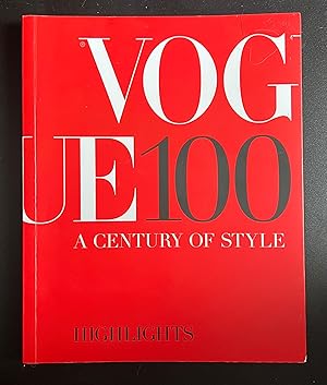 Vogue Highlights A Century of Style