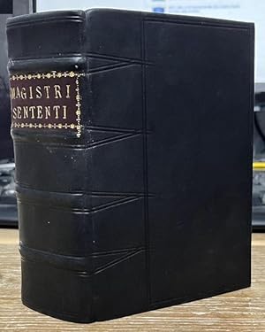 Textus Magistri Sententiaru[m] In Quatturo Sectus Libros Partiales.