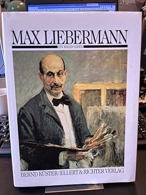 Bild des Verkufers fr Max Liebermann. Ein Maler-Leben. zum Verkauf von Altstadt-Antiquariat Nowicki-Hecht UG