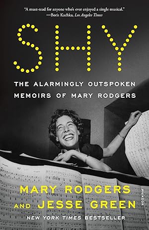 Bild des Verkufers fr Shy: The Alarmingly Outspoken Memoirs of Mary Rodgers zum Verkauf von moluna