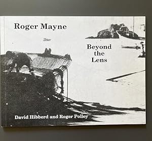 Roger Mayne - Beyond the Lens