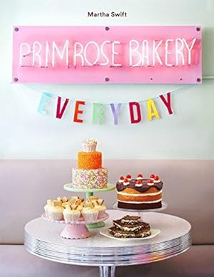 Imagen del vendedor de Primrose Bakery Everyday a la venta por WeBuyBooks